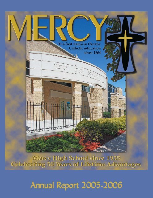 2005-06 Annual Report - Mercy High School