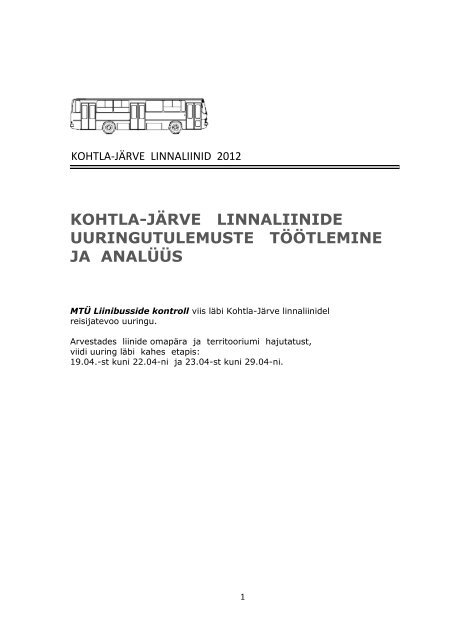 kohtla-jÃ¤rve linnaliinide uuringutulemuste tÃ¶Ã¶tlemine ja analÃ¼Ã¼s