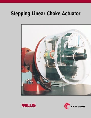 Willis Stepping Linear Choke Actuator - cedip