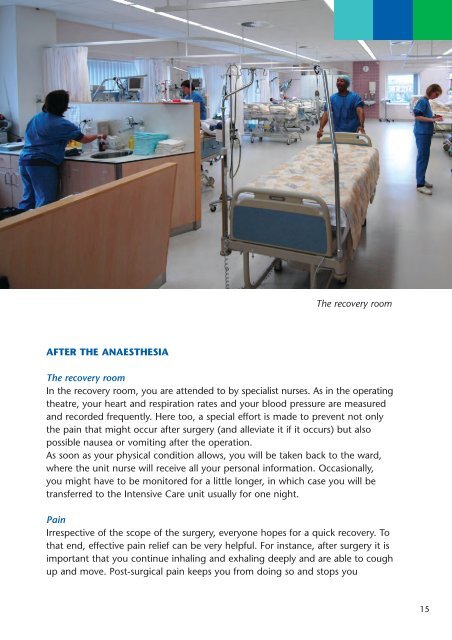 Anaesthesia at the Bronovo Hospital