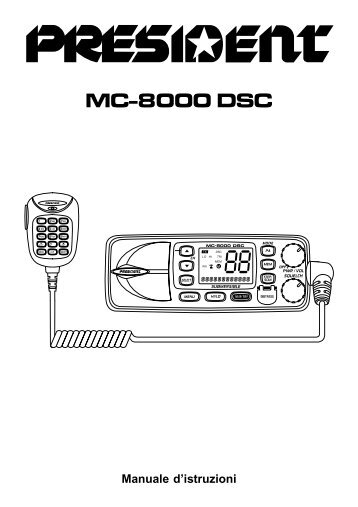 Manuel MC 8000 DSC IT V3.p65 - President Electronics