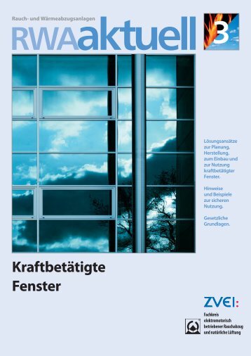 Broschüre »RWA-Aktuell 3 –Kraftbetätigte Fenster - BTR Hamburg