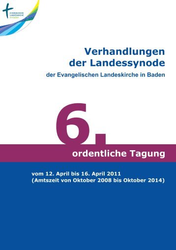 Verhandlungen der Landessynode - Evangelische Landeskirche in ...