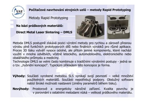 AditivnÃ­ technologie â metody Rapid Prototyping - VUT UST