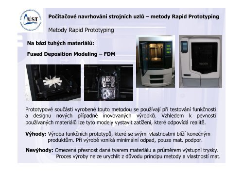 AditivnÃ­ technologie â metody Rapid Prototyping - VUT UST