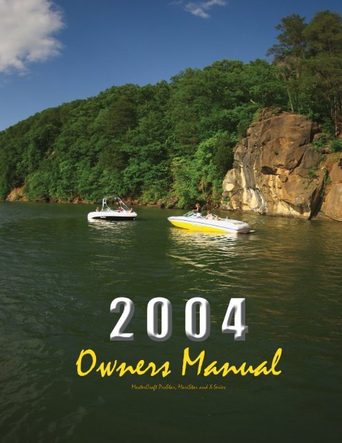 2004 MasterCraft Owner s Manual
