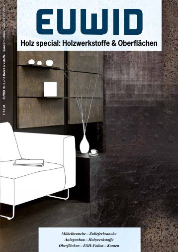 EUWID Holz special - EUWID Holz und Holzwerkstoffe