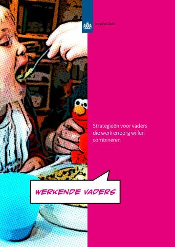 "Werkende vaders" PDF document | 92 pagina's - Rijksoverheid.nl