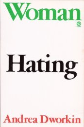 Women Hating: A Radical Look at Sexuality, by: Andrea ... - Feminish
