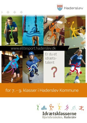 for 7. - 9. klasser i Haderslev Kommune - Haderslev Elitesport