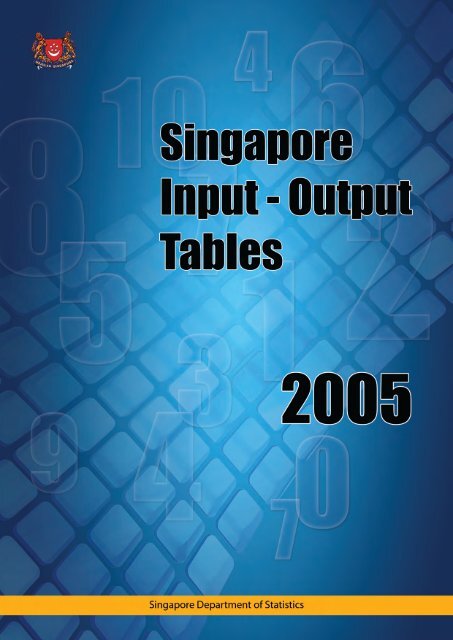 STATISTICS SINGAPORE - Singapore Input-Output Table 2005