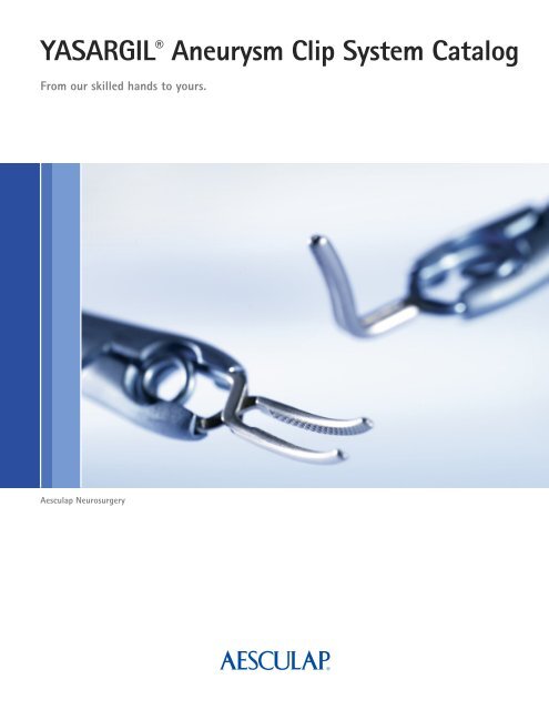 YASARGIL Aneurysm Clip System Brochure - Aesculap