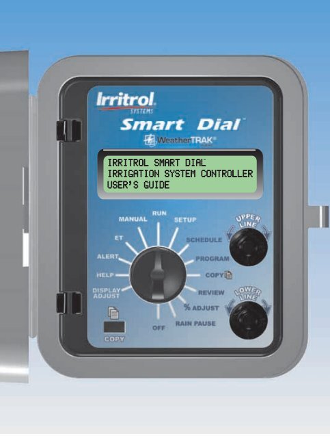 Smart DialTM Controller User's Guide - Irritrol