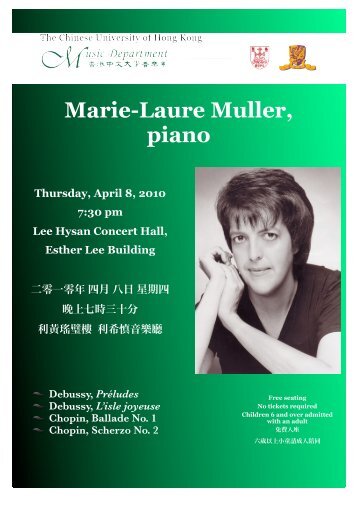 Marie-Laure Muller, piano Thursday, April 8, 2010 7:30 pm Lee ...