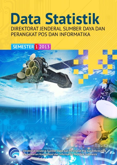 Direktorat Jenderal Sumber Daya dan Perangkat Pos dan ... - Postel