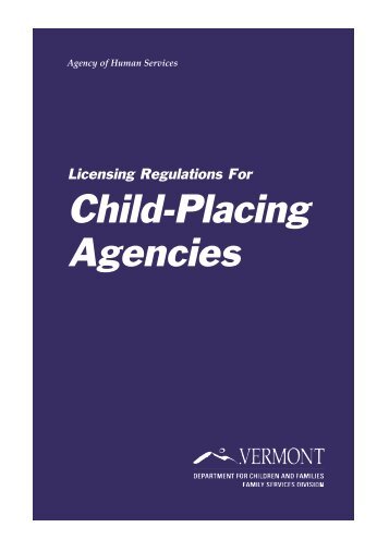 CPA Regs 408 - Department for Children and Families - Vermont.gov