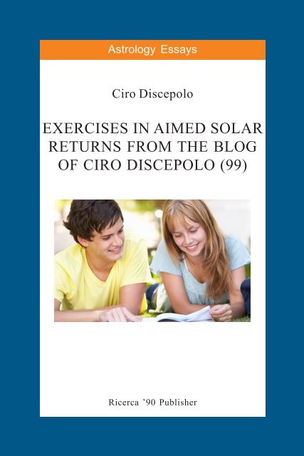 exercises in aimed solar returns from the blog of ... - cirodiscepolo.it