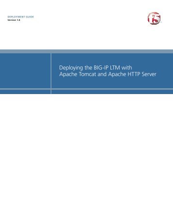 Deploying the BIG-IP LTM with Apache Tomcat and ... - F5 Networks