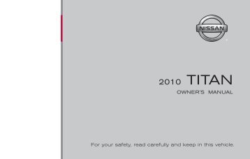 2010 nissan titan owners manual To the owner safety guide titan tab tension. Eastporters.