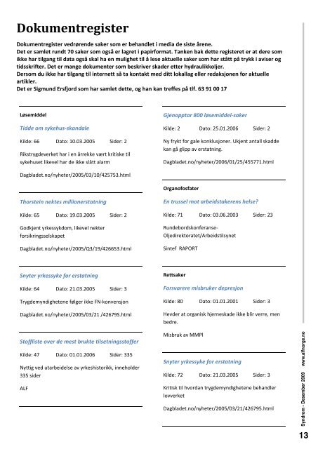 Syndrom nr. 4-2009 - Arbeidsmiljøskaddes landsforening