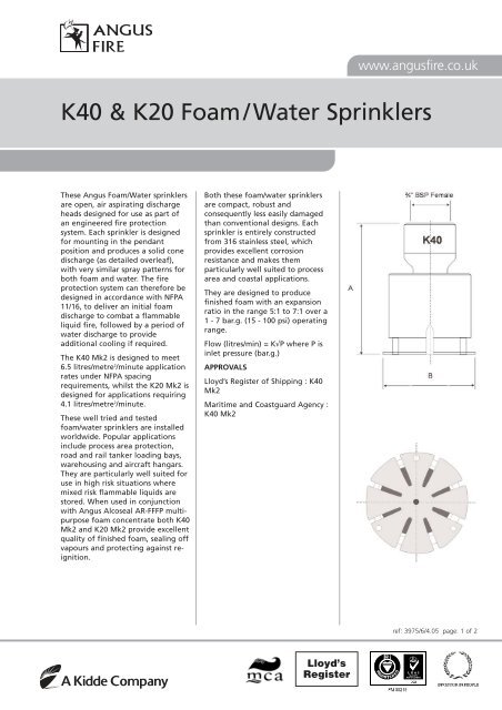K40 & K20 Foam/Water Sprinklers - Angus Fire
