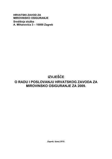 Izvješće o radu i poslovanju Hrvatskog zavoda za mirovinsko ...