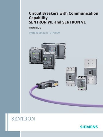 System Manual SENTRON 3WL/3VL Circuit breakers with ... - Siemens