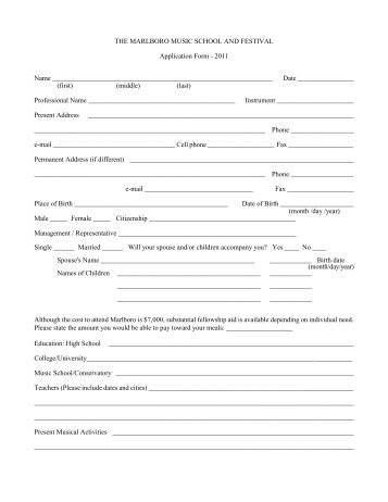 THE MARLBORO MUSIC SCHOOL AND FESTIVAL Application Form