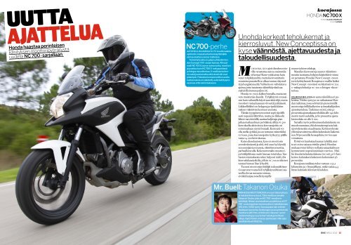 Lue Honda NC700X koeajossa -artikkeli (Bike 2/2012, pdf).