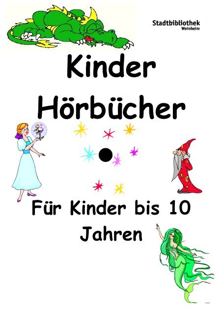 Hörbuch-Liste für Kinder bis 10 Jahren - Stadt Weinheim