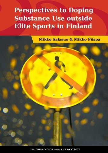 Perspectives to Doping Substance Use outside Elite Sports in Finland