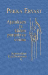 Ajatuksen ja käden parantava voima - Pekka Ervast