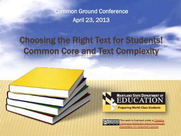 Common Core and Text Complexity - Maryland State Department of ...