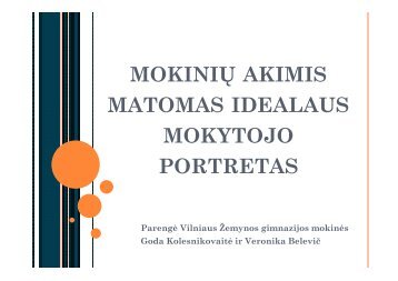 Mokinių akimis matomas idealaus mokytojo portretas (Vilniaus ...