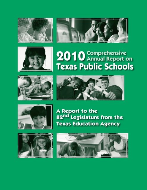 2010 Comprehensive Annual Report on Texas Public Schools