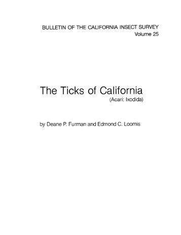 The Ticks of California (Acari: Ixodida) - Essig Museum of Entomology