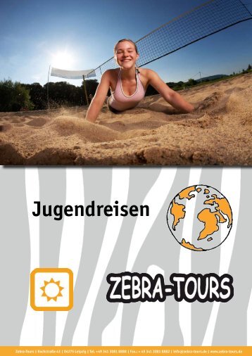 Jugendreisen 2012 - Zebra-Tours