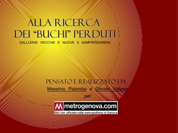 Alla ricerca dei buchi perduti - parte1 - Metrogenova.com