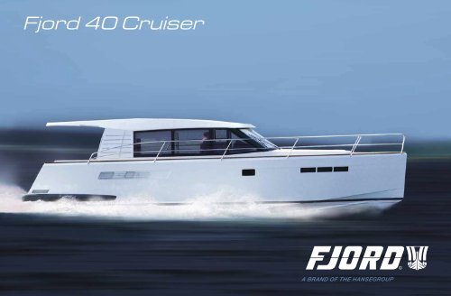 Fjord 40 Cruiser - Mazer Yachting