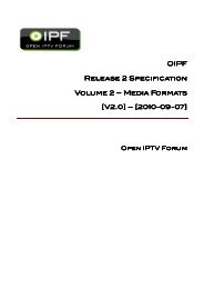OIPF Release 2 Specification Specification ... - Open IPTV Forum