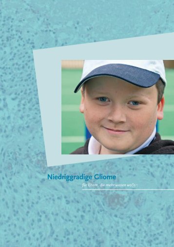 Niedriggradige Gliome - Ãsterreichische Kinder-Krebs-Hilfe