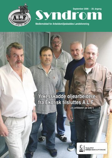 Syndrom nr 3 - 2006.indd - Arbeidsmiljøskaddes landsforening