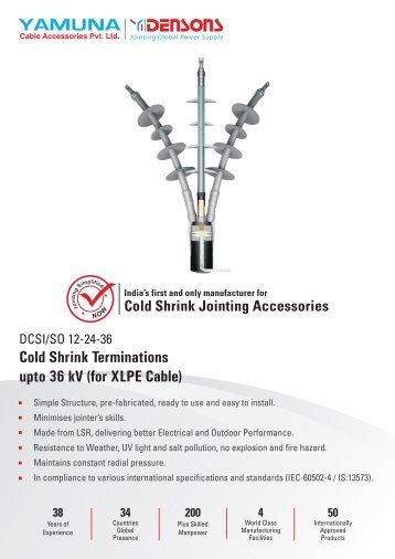 Cold Shrink Terminations upto 36 kV (for XLPE ... - Cable Joints India