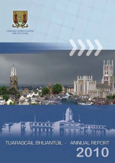 Annual Report 2011 - FINAL.indd - Cork City Council