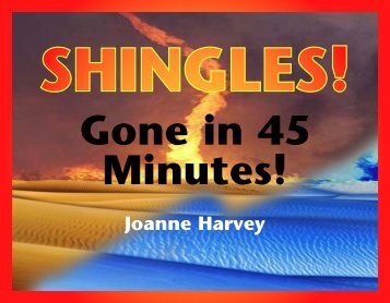 SHINGLES! Gone in 45 Minutes! - EFTBooks.com