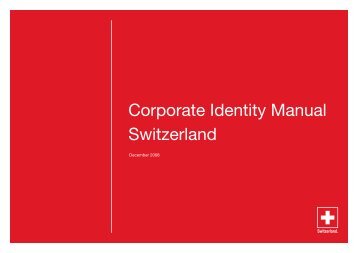 Corporate Identity Manual Switzerland - PrÃ¤senz Schweiz