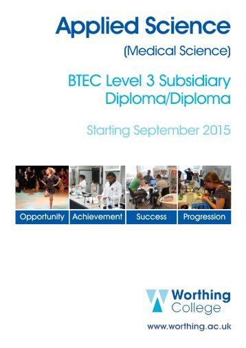 Applied Science (Medical) Level 3 BTEC ... - Worthing College