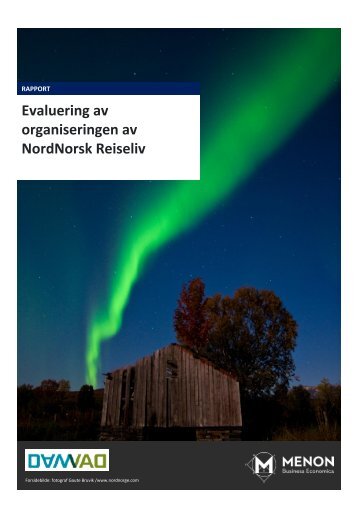 Evaluering av organiseringen av NordNorsk Reiseliv - Menon ...
