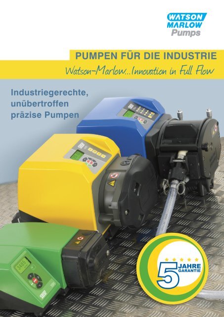 PUMPEN FÜR DIE INDUSTRIE - Watson-Marlow GmbH