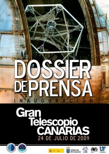 Dossier InauguraciÃ³n - Gran Telescopio CANARIAS - Instituto de ...